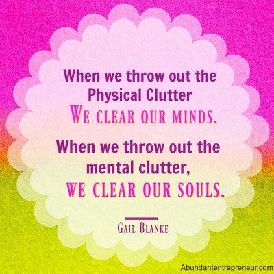 Abundant Entrepreneur - Gail Blanke - Clear Our Souls
