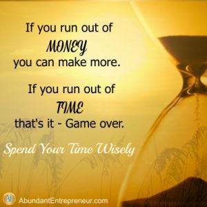 If you run out of money you can make more. If you run out of time - Game Over.